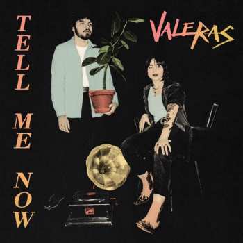 Album Valeras: Tell Me Now Ep