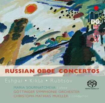 Album Valeri Kikta: Maria Sournatcheva - Russian Oboe Concertos