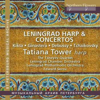 Album Valeri Kikta: Tatiana Tower - Leningrad Harp & Concertos