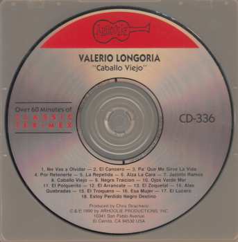 CD Valerio Longoria: Caballo Viejo