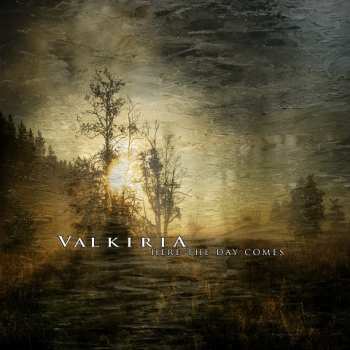 CD Valkiria: Here The Day Comes 15924