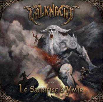CD Valknacht: Le Sacrifice D'Ymir 253871