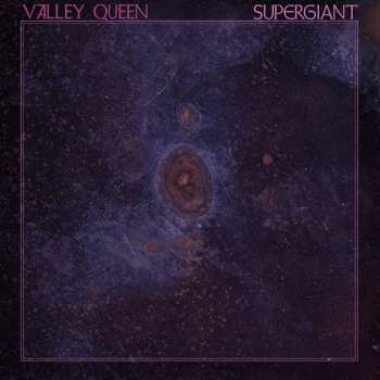 Album Valley Queen: Supergiant