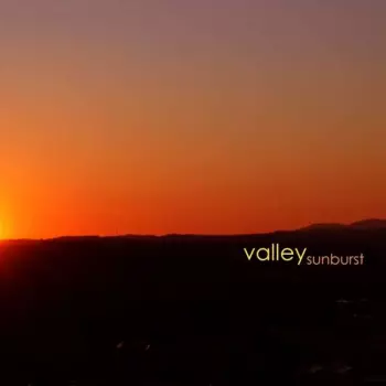 Valley: Sunburst