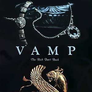 Album Vamp: The Rich Don't Rock