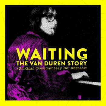 LP Van Duren: Waiting: The Van Duren Story (Original Documentary Soundtrack) 39363
