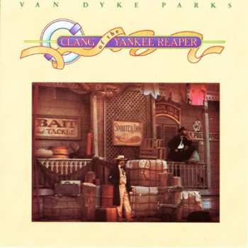 Album Van Dyke Parks: Clang Of The Yankee Reaper