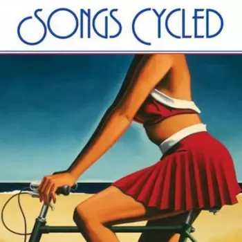Songs Cycled
