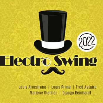 Van Edelsteyn: Electro Swing 2022