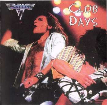 Album Van Halen: Club Days
