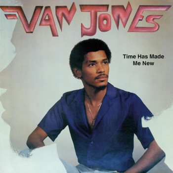 CD Van Jones: Time Has Made Me New 242738