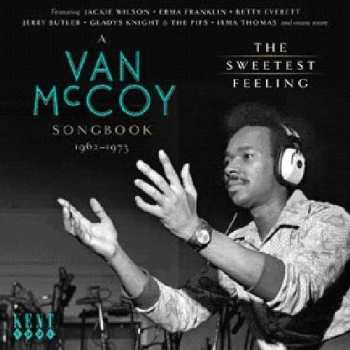 Album Van McCoy: The Sweetest Feeling (A Van McCoy Songbook 1962-1973)