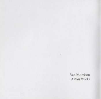 CD Van Morrison: Astral Weeks DIGI 2923