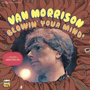 Album Van Morrison: Blowin' Your Mind!