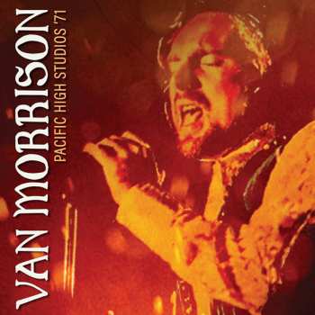 2LP Van Morrison: Pacific High Studios '71 (2lp White Vinyl) 441462