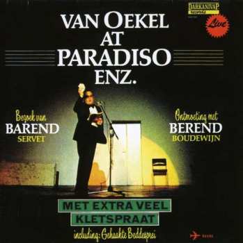 Sjef Van Oekel: Van Oekel (Live) At Paradiso Enz.