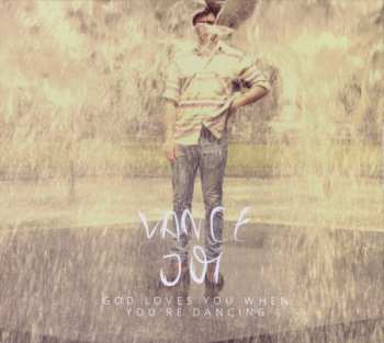 Album Vance Joy: God Loves You When You're Dancing