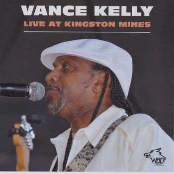 CD Vance Kelly: Live At Kingston Mines 408348