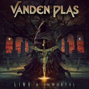 Album Vanden Plas: Live & Immortal