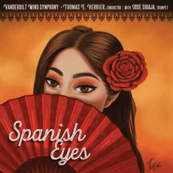 Album Vanderbilt Wind Symphony: Spanish Eyes