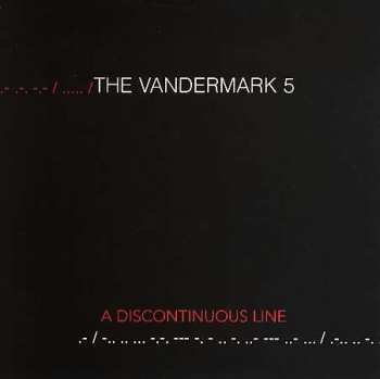 Album Vandermark 5: A Discontinuous Line