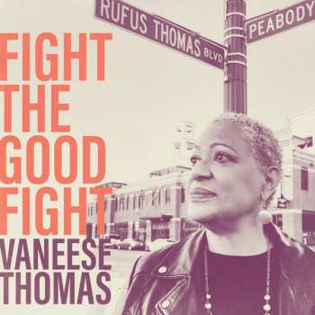 Vaneese Thomas: Fight The Good Fight