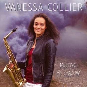 Album Vanessa Collier: Meeting My Shadow