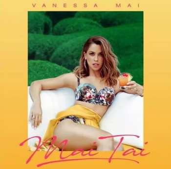 Album Vanessa Mai: Mai Tai