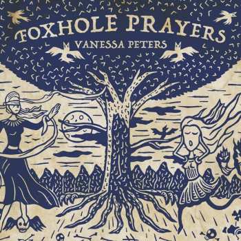 Album Vanessa Peters: Foxhole Prayers