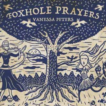 CD Vanessa Peters: Foxhole Prayers 246366