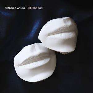 Album Vanessa Wagner: Mirrored
