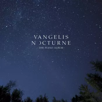 Vangelis: Nocturne (The Piano Album)