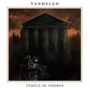 CD Vanhelgd: Temple Of Phobos DIGI 266383
