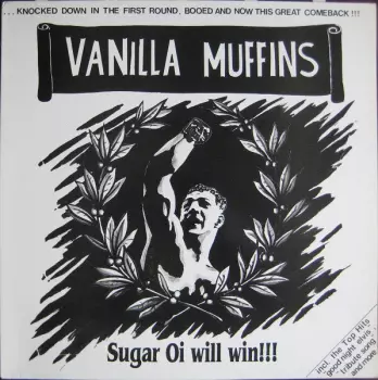 Vanilla Muffins: Sugar Oi Will Win!!!
