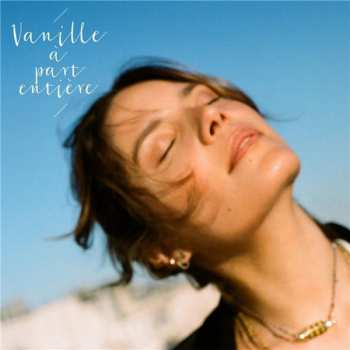Album Vanille: A Part Entière