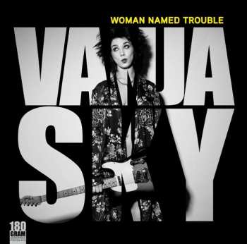 Album Vanja Sky: Woman Named Trouble