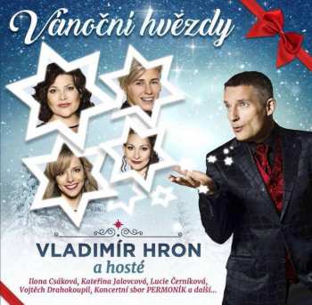 Album Hron Vladimír A Hosté: Vánoční hvězdy