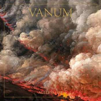 Album Vanum: Ageless Fire