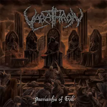 Varathron: Patriarchs Of Evil
