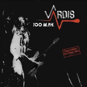Album Vardis: 100 M.P.H.