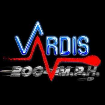 Album Vardis: 200 M.P.H. EP