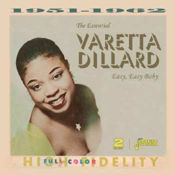 Album Varetta Dillard: Essential Varetta Dillard: Easy Easy Baby