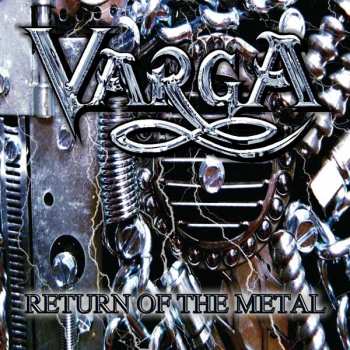 Album Varga: Return Of The Metal