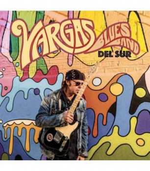 Album Vargas Blues Band: Del Sur