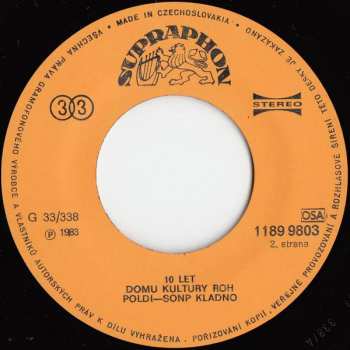SP Various: 10 Let Domu Kultury ROH Poldi―SONP Kladno