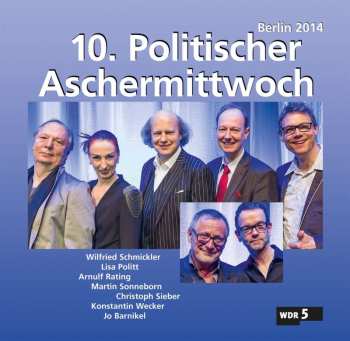 Album Various: 10. Politischer Aschermittwoch: Berlin 2014
