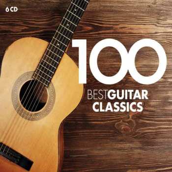 Album Various: 100 Best Guitar Classics