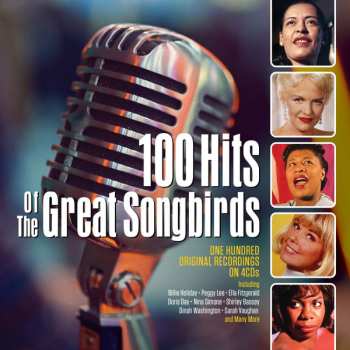 Album Various: 100 Hits Of The Great Songbirds