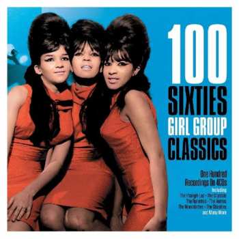 Album Various: 100 Sixties Girl Group Classics