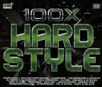 Album Various: 100 X Hardstyle
